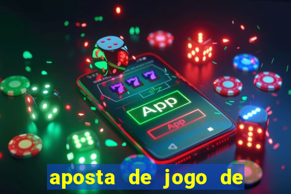 aposta de jogo de futebol como funciona